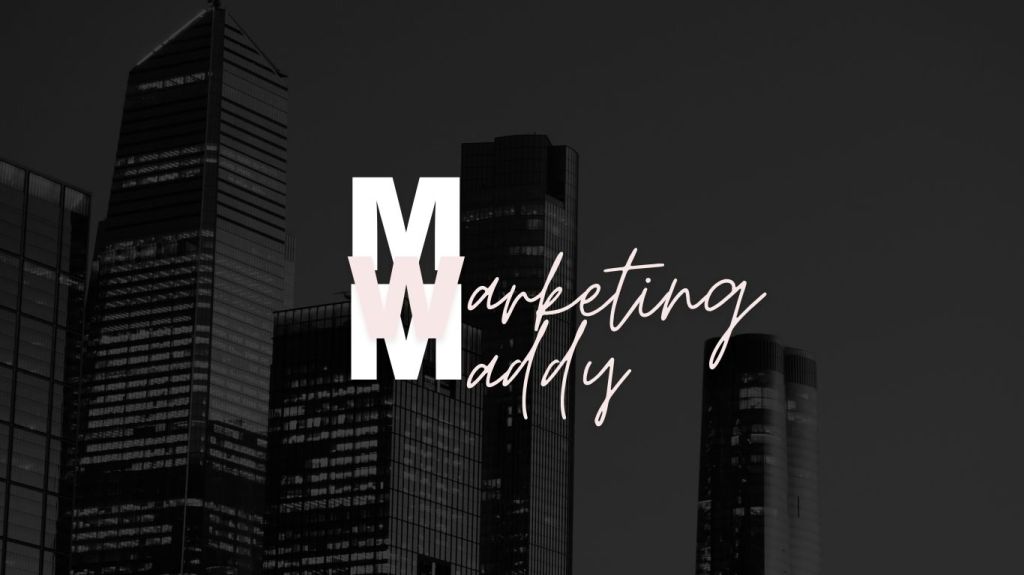 Welcome to Marketing with&nbsp;Maddy